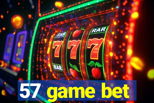 57 game bet